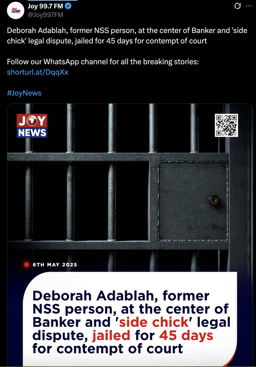 Deborah Seyram Adablah jailed for 45 days for contempt of court - Here's what she did
