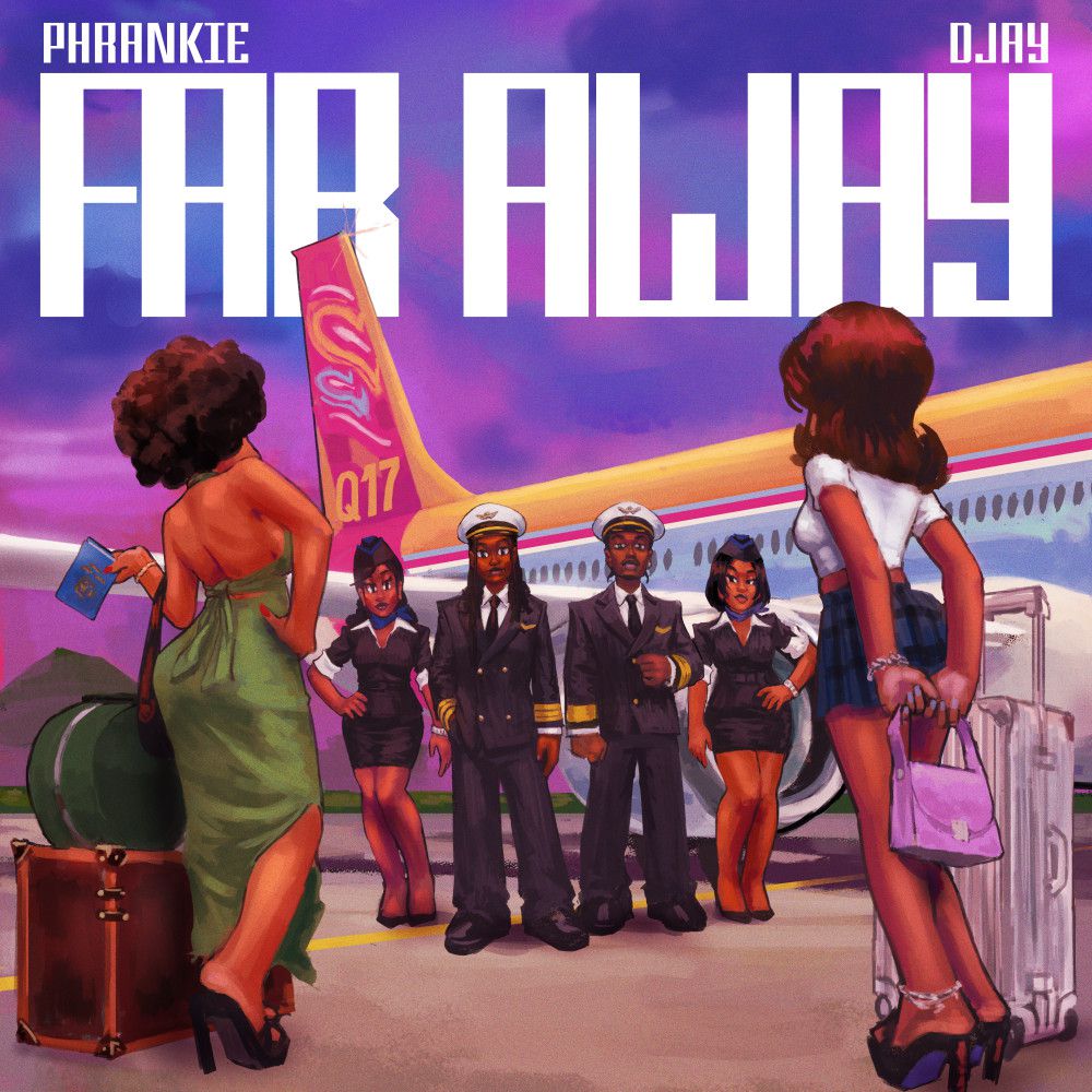 Phrankie and D Jay take us to a beautiful place with ‘Far Away’