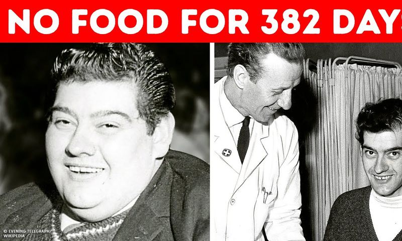 The man who survived without food for more than a year [YouTube]