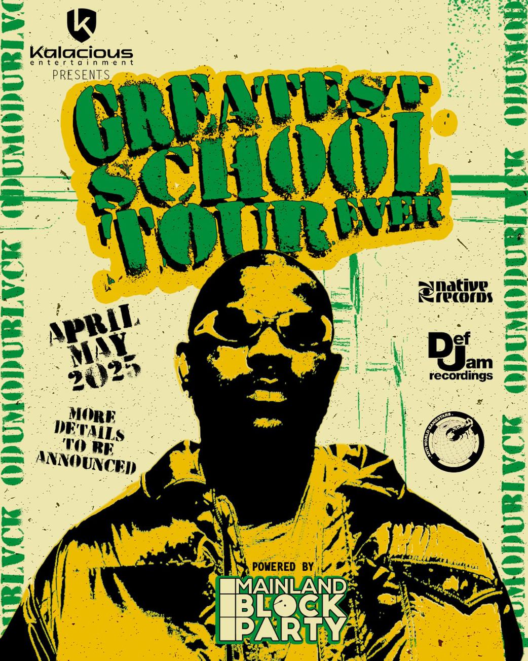 The flier of OdumoduBlvck and Mainland Block Party's Greatest School Tour