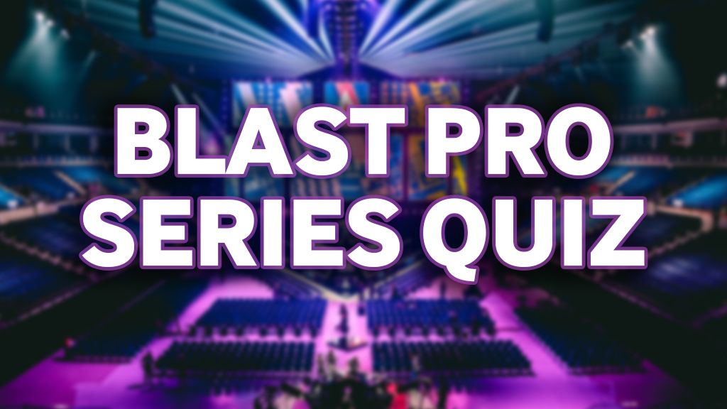 BLAST Pro Series Quiz