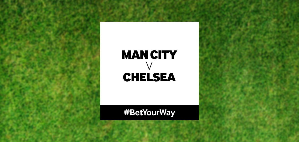 Premier League betting tips for Man City v Chelsea