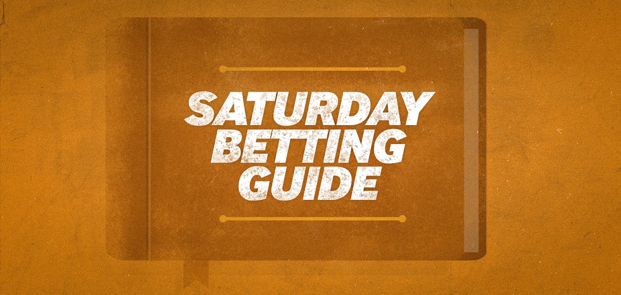 Saturday Betting Guide: Our writers’ 10 best football tips 24 04 21