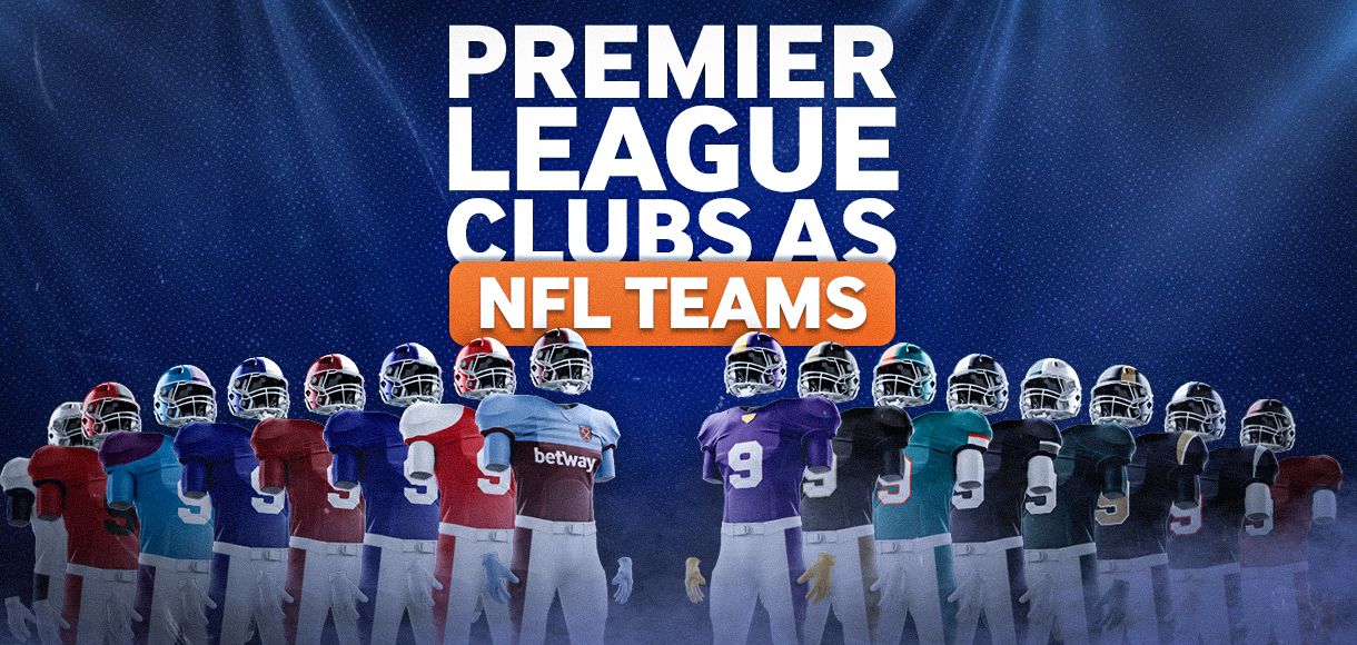 Premier League clubs as NFL teams comparison