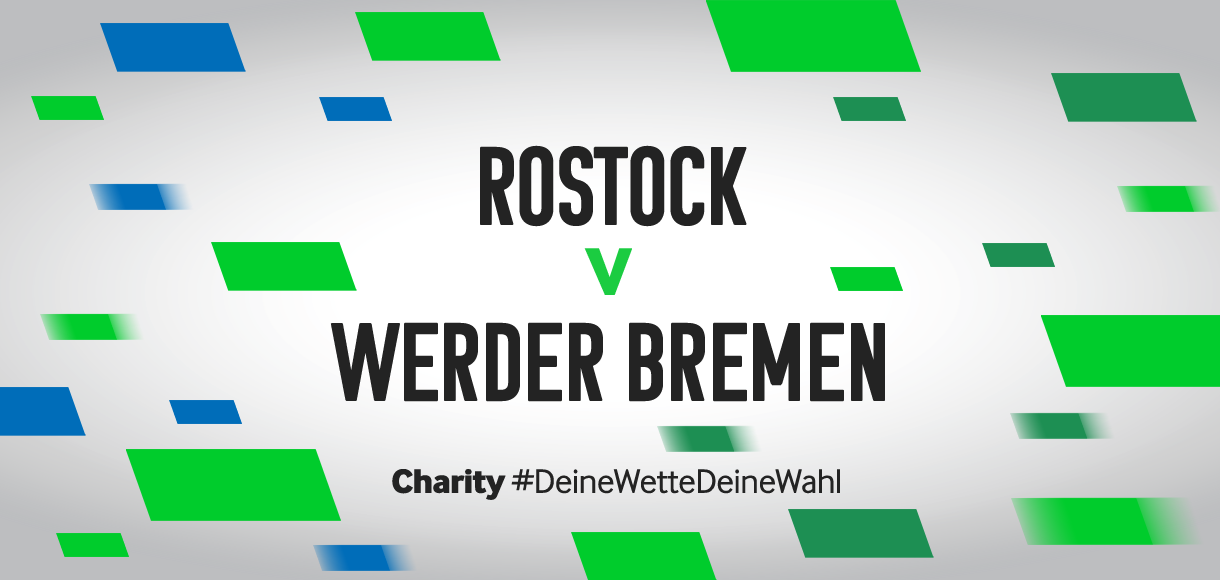 Betway Charity #DeineWetteDeineWahl: Hansa Rostock vs Werder Bremen