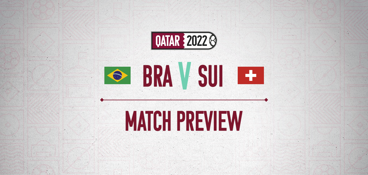 Brazil v Switzerland odds and betting tips | World Cup betting preview