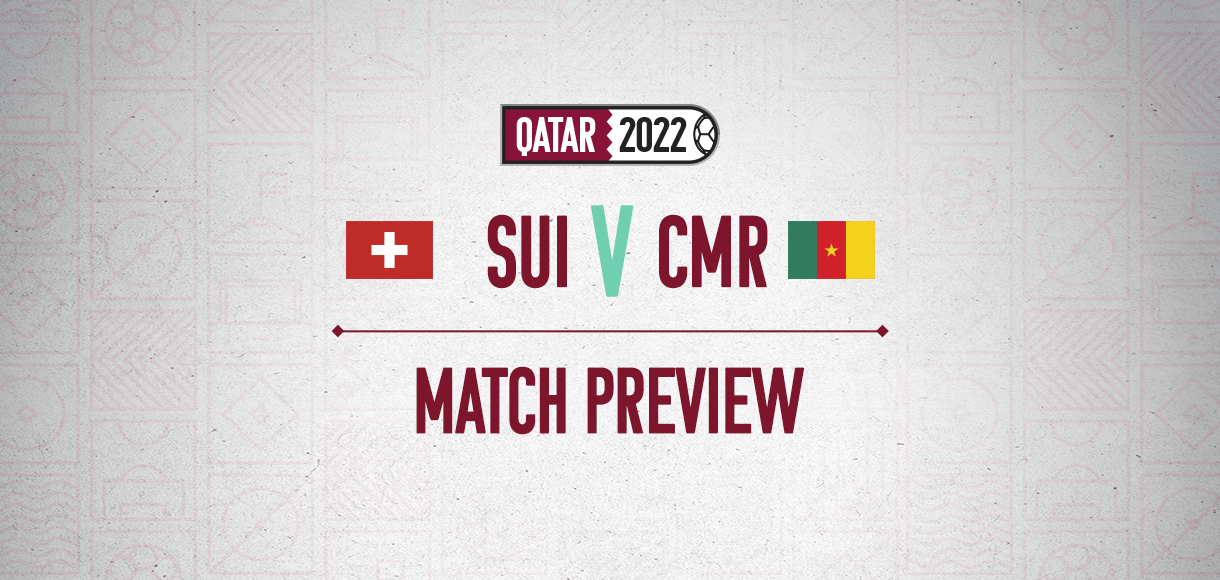 Switzerland v Cameroon Odds and Betting Tips | World Cup betting preview