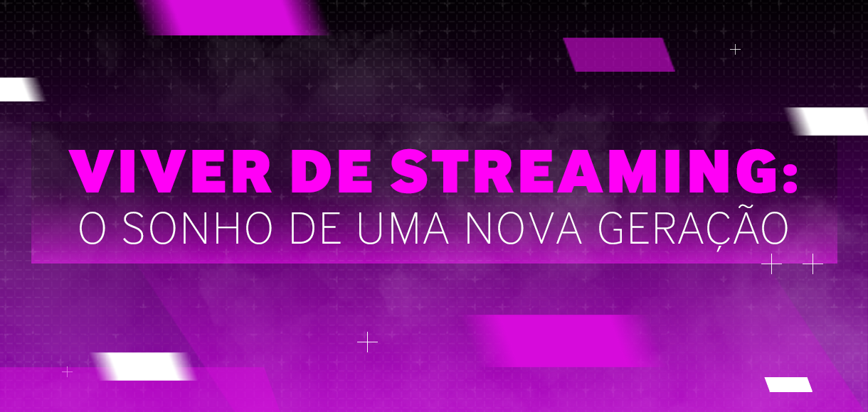 Streamer: a profissão do futuro preciso de um presente?