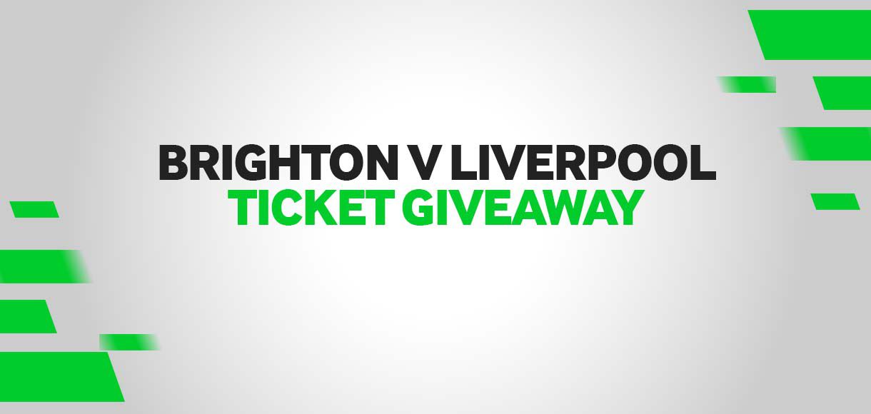 Brighton v Liverpool Ticket Giveaway