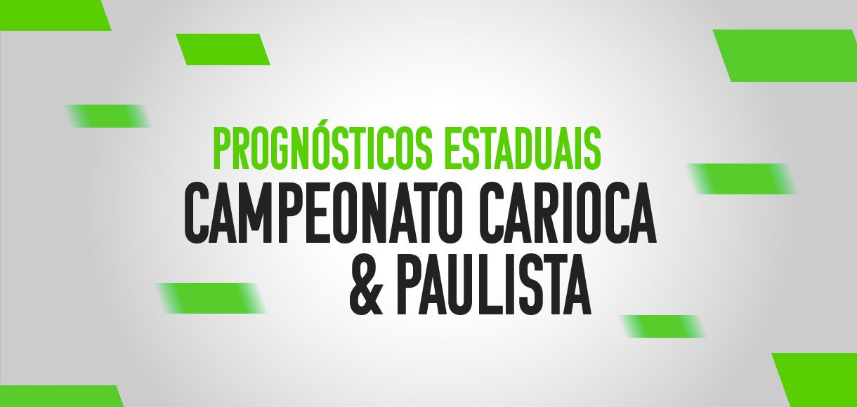 Guia Estadual: os melhores palpites e prognósticos do Paulistão e Carioca (1)