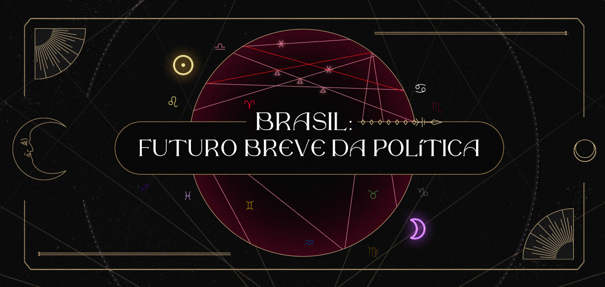 O futuro da política brasileira segundo a astrologia
