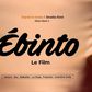 Les frasques d'Ebinto le film