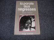 La parole aux negresses/Denoël Gonthier