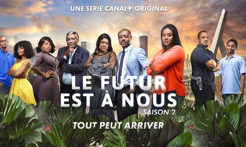 Lancement de la saison 2 de la série à succès “'Le Futur est à Nous”