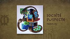 Tableau "Société Suspecte" par l'artiste Prohouly pour l'album Société Suspecte de Suspect 95