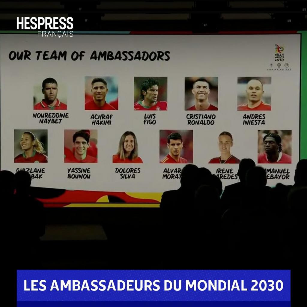 Les ambassadeurs de la coupe du monde 2030