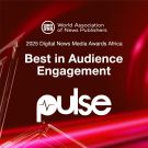 Pulse Africa remporte le 2025 WAN-IFRA Digital Media Awards pour sa stratégie de contenu axée sur l'audience en Afrique