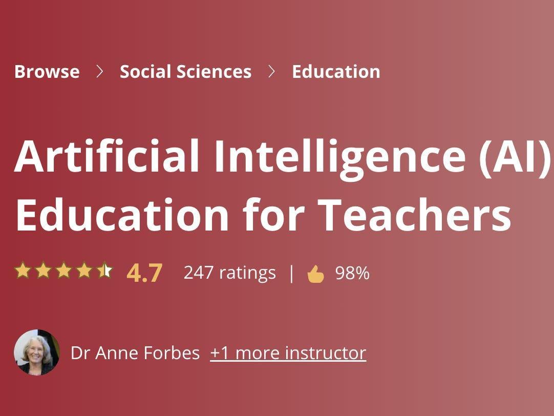 Offered by: Macquarie University and IBM AustraliaRating: 4.7Length: 16 hoursClass description: With increasing conversations around AI in the classroom and workplace, this course covers how to embed AI into school curricula."This course is designed by...