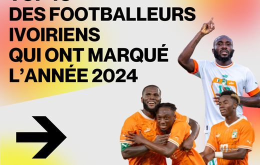Pulse Picks : Top 10 des footballeurs Ivoiriens qui ont marqué l’année 2024