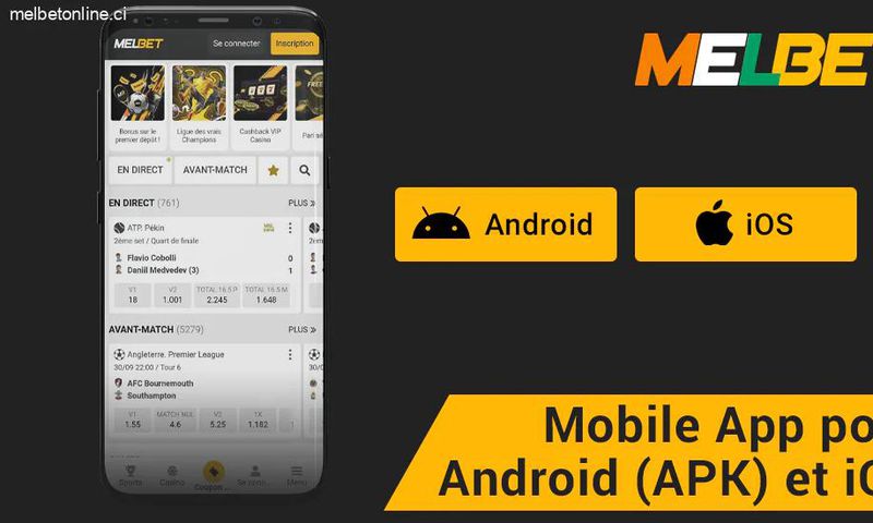 Comment télécharger et utiliser l'application Melbet sur iOS et Android