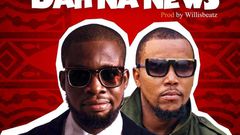 DJ Sly x Scientific - Dah Na News (Prod. by Willis Beatz)