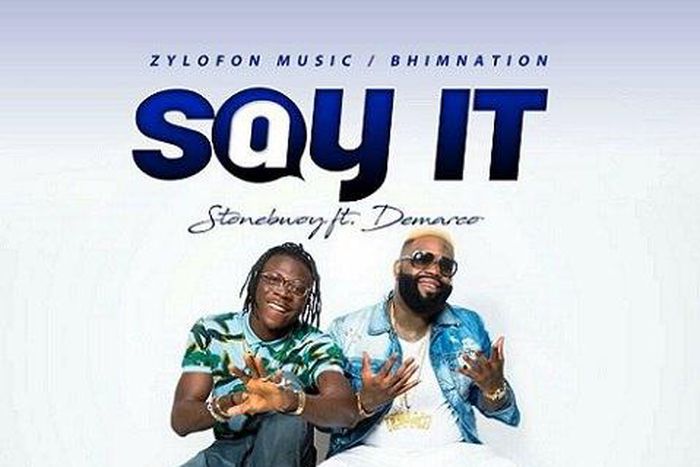 Stonebwoy - Say It feat. Demarco (Prod. by Monie Beatz)
