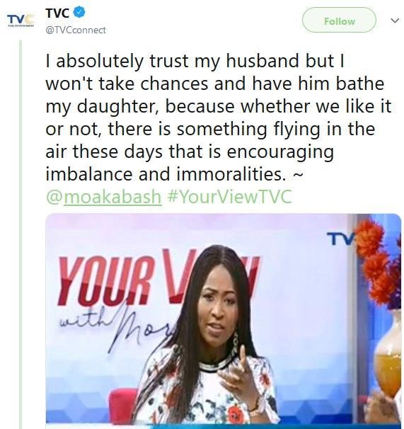 “I trust my husband but I won’t have him bathe my daughter” – TV presenter