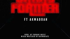 Strongman - Transformer feat Akwaboah (Prod. by Tubhani Muzik)