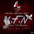 DJ Lord - M.F.N. feat. Lord Paper, Frank P and Darko Vibes (Prod. by Vacs)