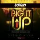 Shegah - Big It Up (Prod. by Masta Garzy)