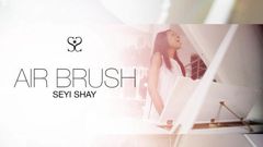 Seyi Shay - Airbrush