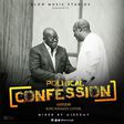Ajeezay - Politcal Confession