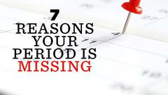 7 reasons you might have a late period, other than pregnancy