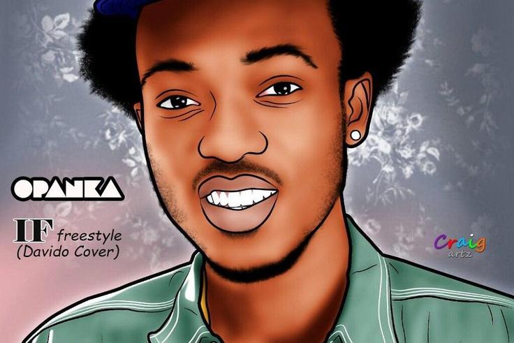 Opanka - If (Davido cover)