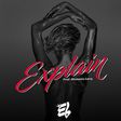 E.L - Explain (Prod. by Masta Garzy)