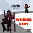 Shatta Wale and Samini on "Winner Stay" cover artwork