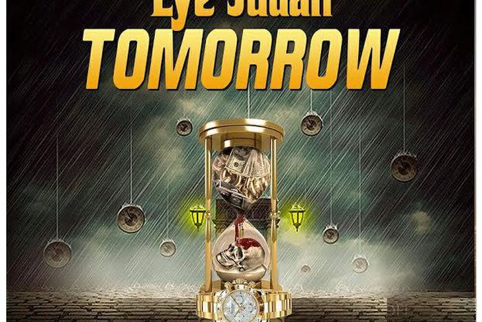 Eye Judah - Tomorrow (Prod. by Tubahni Beatz)