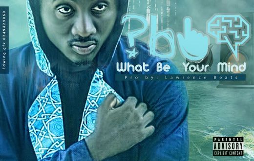 Amerado - What Be Your Mind (Prod. by Lawrence Beatz)