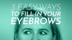 3 easy ways to fill your eyebrows