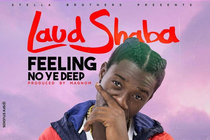 Laud Shaba - Feeling N3 Y3 Deep (Prod. by Magnom)