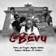 Edem - Gbevu (Remix) feat. Joe Frazier, MzVee, Gemini, Cabum, Feli Nuna & EL