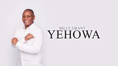 Billy Grant's "Yehowa" video cover artwork