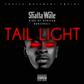 Shatta Wale - Tail Light (Prod. by Shatta Wale)