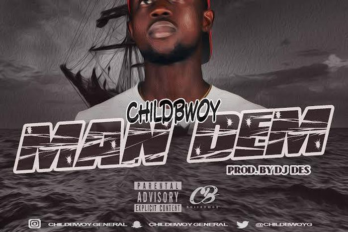 ChildBwoy - Man Dem (Prod. by DJ Des)