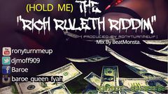 Baroe - Hold Me (The Rich Ruleth Riddim)