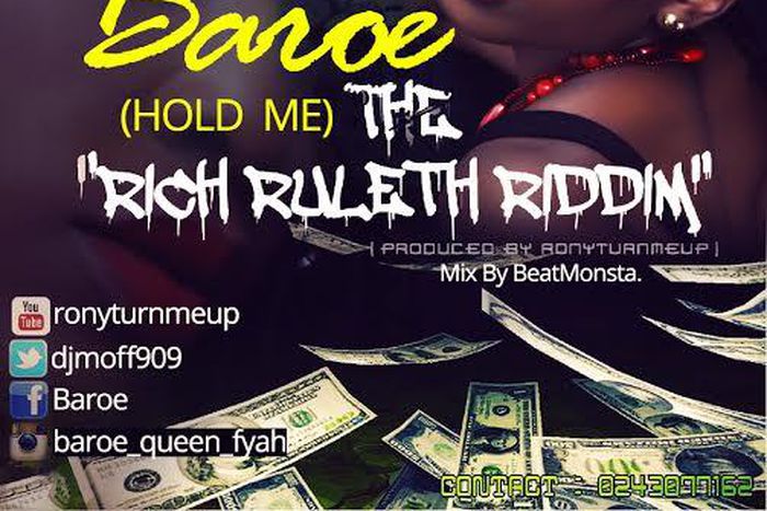 Baroe - Hold Me (The Rich Ruleth Riddim)
