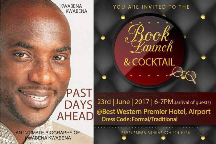Kwabena Kwabena to launch new book ‘Past Days Ahead’ on June 23