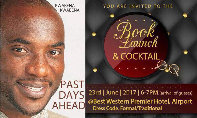 Kwabena Kwabena to launch new book ‘Past Days Ahead’ on June 23