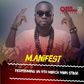 M.anifest headlines Asa Baako - One Dance 2017