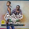 Zabel - Foolish Case feat. Apya (Prod. by Apya)